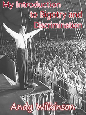 cover image of My Introduction to Bigotry and Discrimination